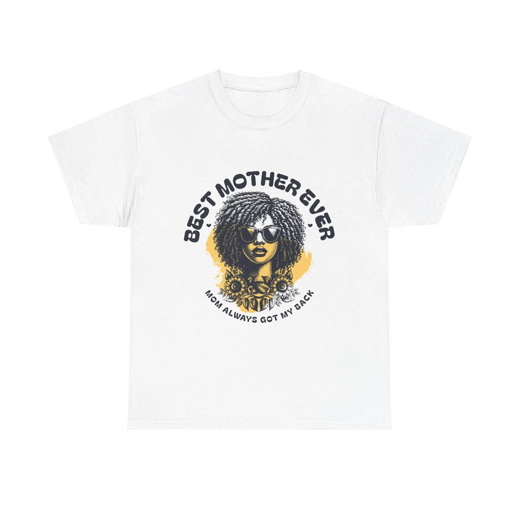Best Mother Ever Graphic Tee — "Mom Always Got My Back" Mother's Day Shirt Printify