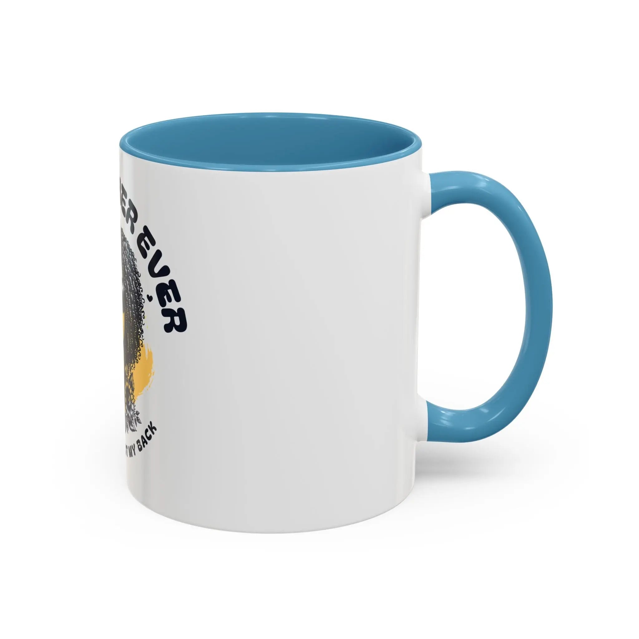 Best Mother Ever Accent Coffee Mug — "Mama Always Got My Back" Printify