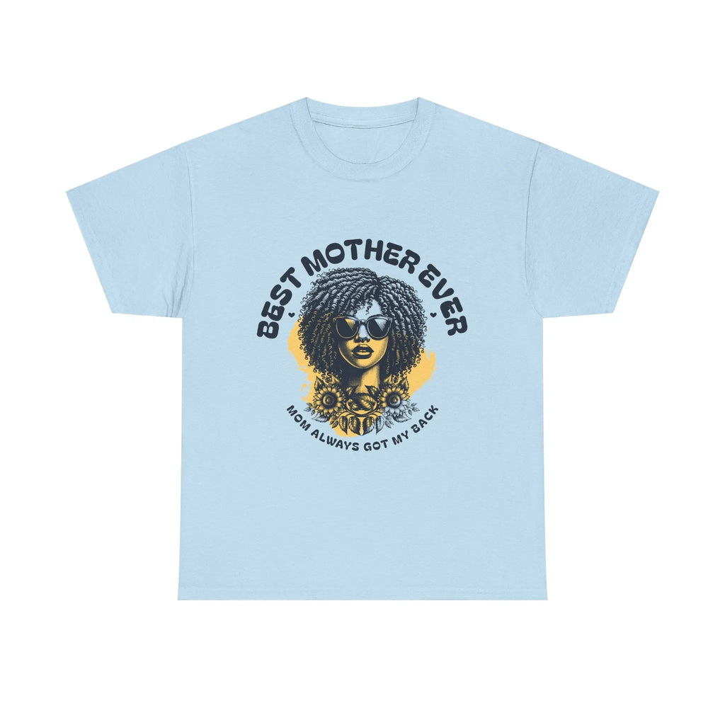 Best Mother Ever Graphic Tee — "Mom Always Got My Back" Mother's Day Shirt Printify
