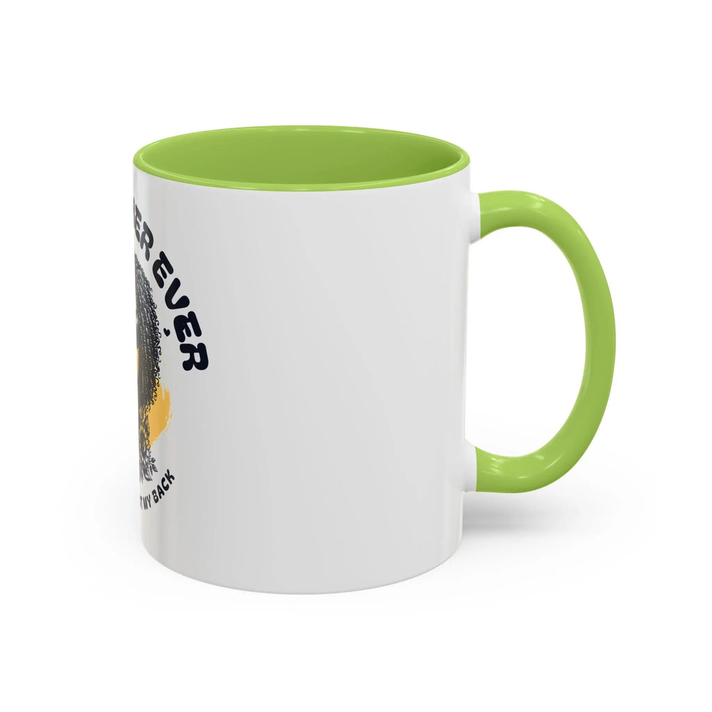 Best Mother Ever Accent Coffee Mug — "Mama Always Got My Back" Printify