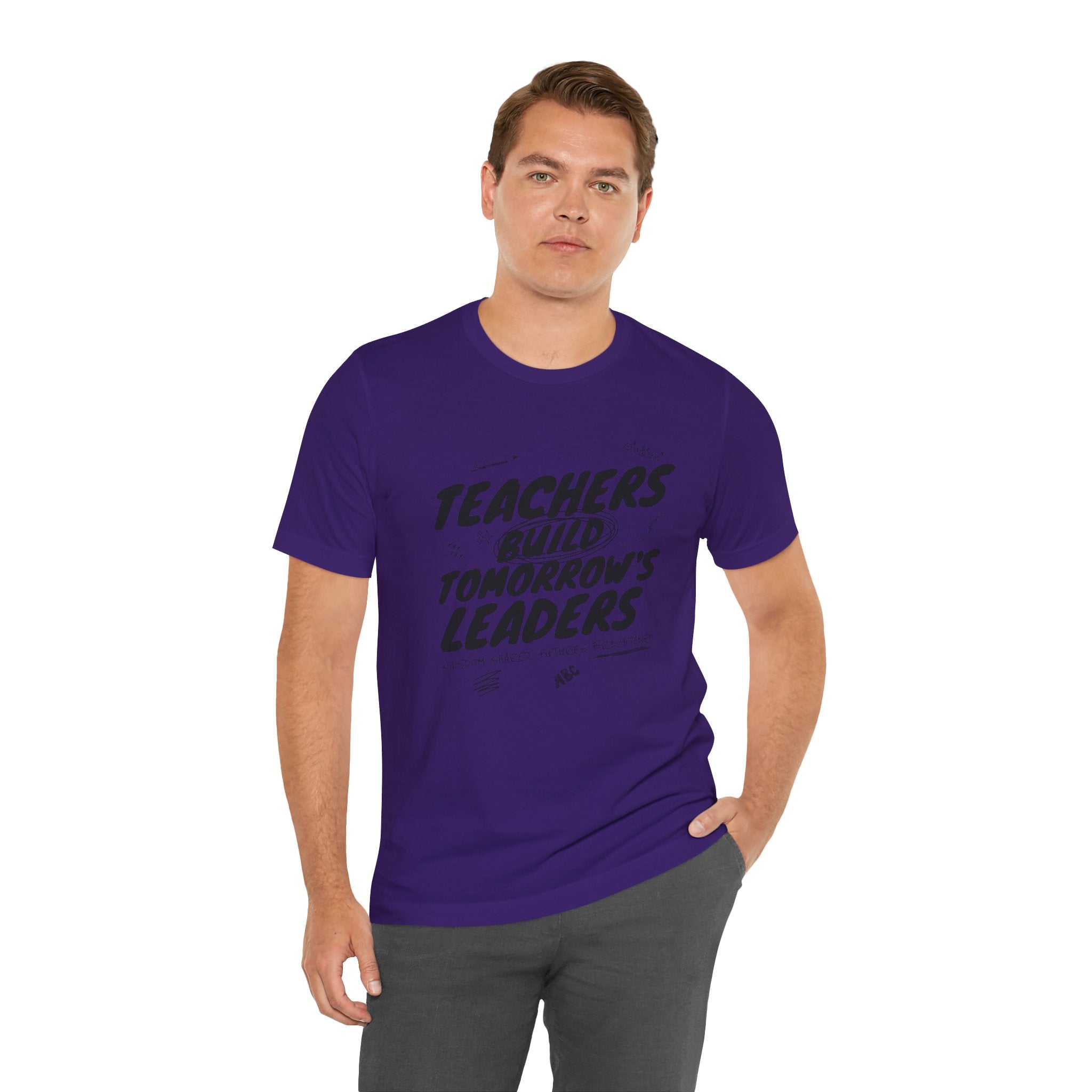 Teachers Build Tomorrow's Leaders Tee