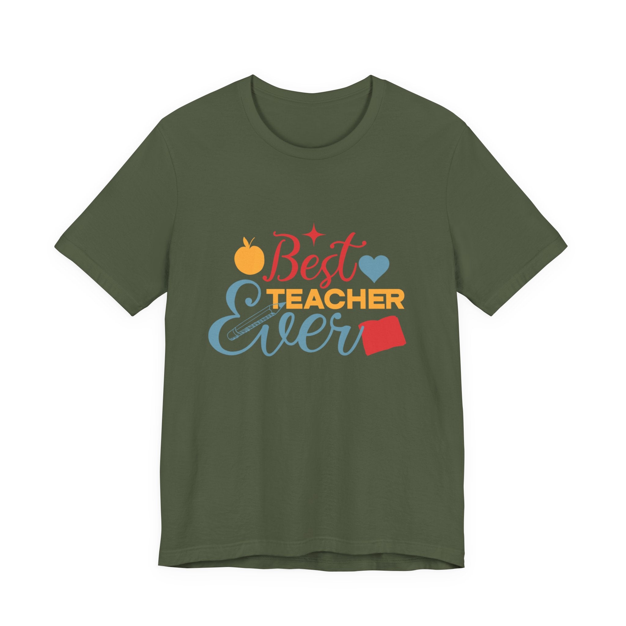 Best Teacher Ever T-Shirt — Colorful Appreciation Tee for Teachers, Teacher Appreciation Gift