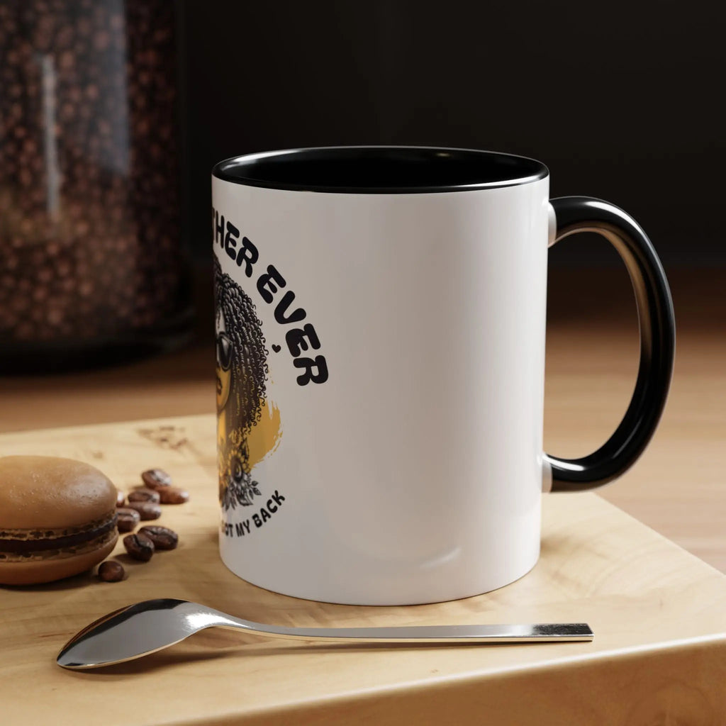 Best Mother Ever Accent Coffee Mug — "Mama Always Got My Back" Printify